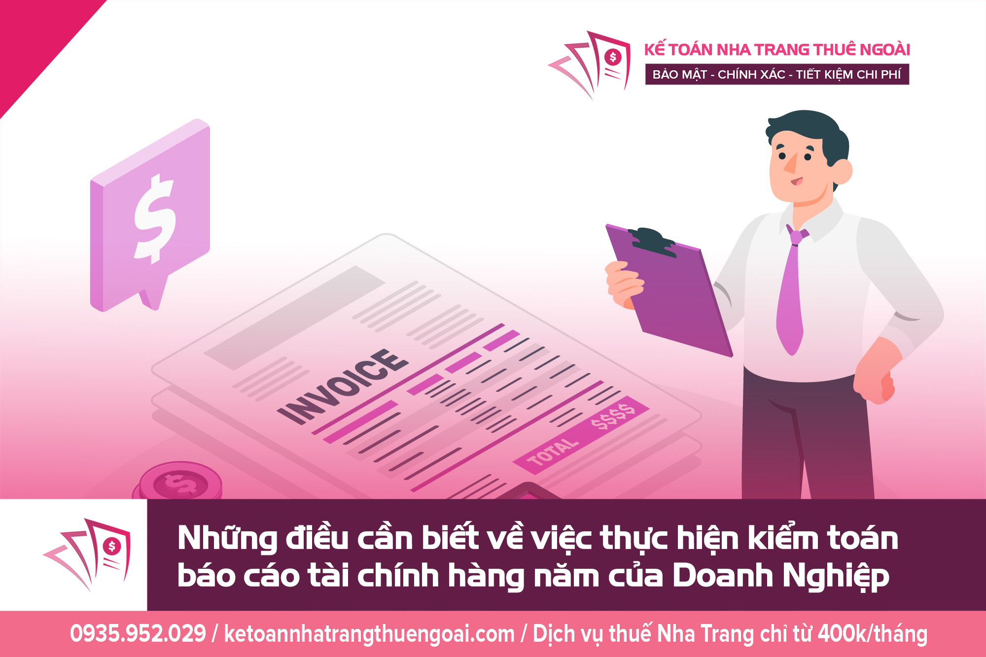 Những điều cần biết về việc thực hiện kiểm toán báo cáo tài chính hàng năm của Doanh Nghiệp